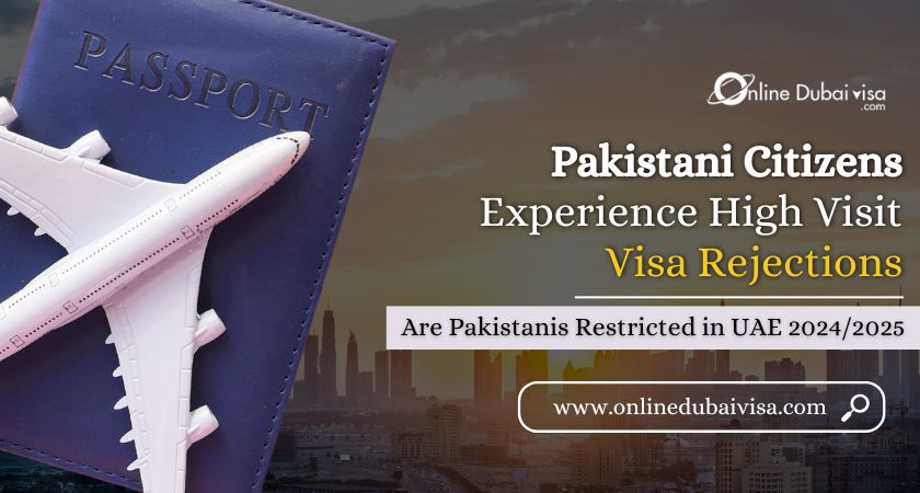 image about Pakistani Citizens Experience High Visit Visa Rejections | Are Pakistanis Restricted in UAE 2025/2026?